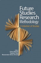 Future Studies Research Methodologi: A Collection of Studies